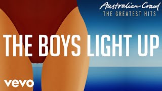 Watch Australian Crawl The Boys Light Up video