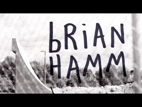 Brian Hamm, Totally Harsh Part