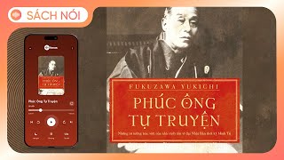 Sách Nói Phúc Ông Tự Truyện - Chương 1 Fukuzawa Yukichi