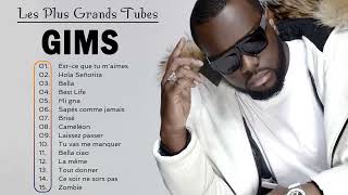 Top 15 Des Meilleures Chansons De Gims 2023 Les Chansons Les Plus Écoutées De Gims