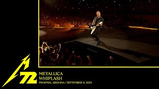 Metallica: Whiplash (Phoenix, Az - September 9, 2023)