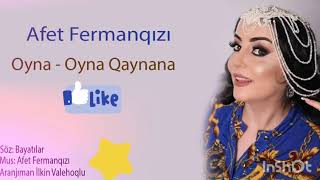 Afət Fərmanqızı — Oyna-Oyna, Qaynana (Rəsmi Audio)