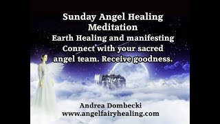 Sunday Angel Meditation