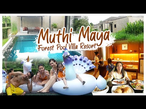 หลบไปสโลว์ไลฟ์ที่เขาใหญ่ พร้อมสระว่ายน้ำส่วนตัว Muthi Maya Forest Pool Villa | Tunie Channel