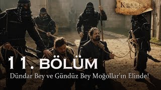 Dündar Bey Ve Gündüz Bey Moğolların Elinde - Kuruluş Osman 11. Bölüm