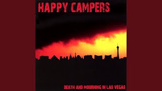 Watch Happy Campers No Call No Show video