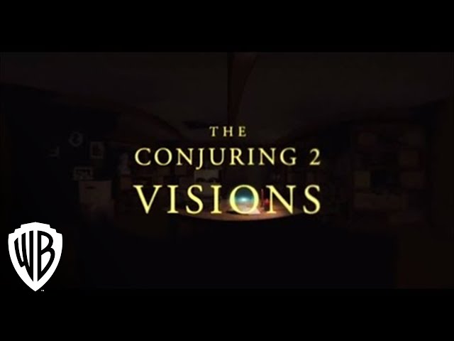 The Conjuring 2: Visions 360 Experience