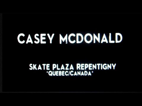 Ethernal Skate Films / Casey McDonald Skateboarding Video @ Repentigny Sk8 Plaza (Quebec-Canada)