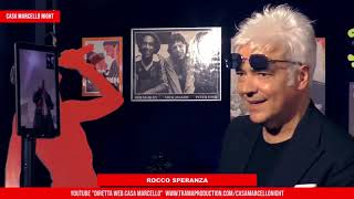 Sarai sempre tu, Rocco Speranza a Casa Marcello Night, Puntata del 26 giu 2020