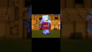 Best Minecraft Pvpers