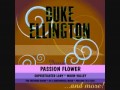 Duke Ellington - Passion flower
