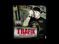Trafik - My Block (feat. Gilla)