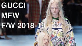 GUCCI | FALL WINTER 2018-19 | FULL FASHION SHOW