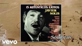 Watch Javier Solis Sombras video