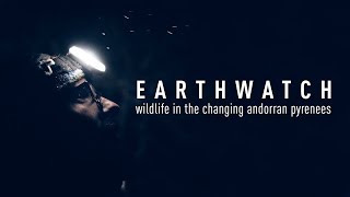 Trailer Earthwatch Wildlife In The Changing Andorran Pyrenees