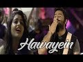 Hawayein - MTV India Tour | Arijit Singh Live | aLive