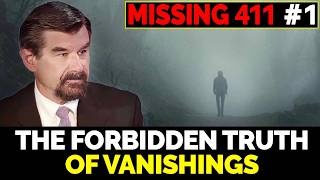 David Paulides Missing 411 Ep.1 The Disappearances That Break Every Rule