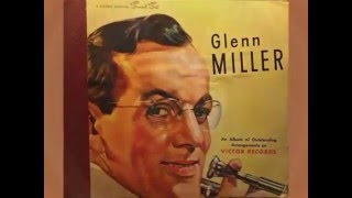 Glenn Miller And His Orchestra In The Mood 1945 Glenn Miller And His Orchestra In The Mood 1945