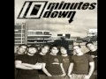 10 Minutes down -Destiny