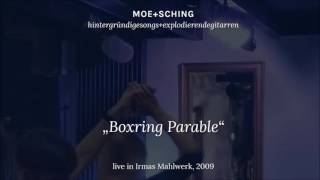 Moesching - Boxring Parable