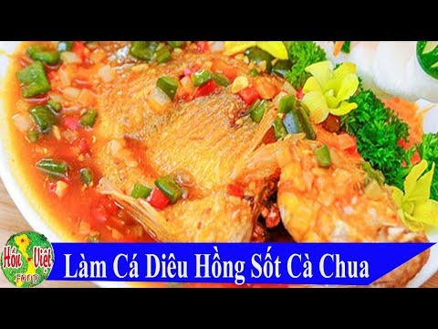 ✅ Đậm Đà Ngon Cơm Với Món CÁ DIÊU HỒNG SỐT CÀ CHUA Ngon Đúng Vị | Hồn Việt Food