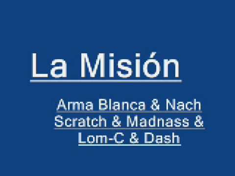 LETRA DE LA CANCION LA MISION DE ARMA BLANCA letra de la cancion la mision de arma blanca: