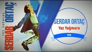 Serdar Ortaç – Yaz Yağmuru ( Albüm) 90'lar