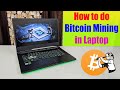 How to do Bitcoin Mining in Gaming Laptop - My 1st Day Mining Earning? 🔥🔥