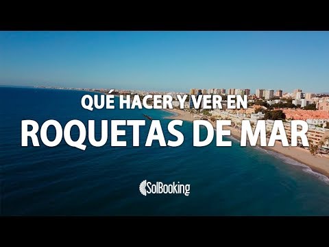 Qué ver en Roquetas de Mar, el mar que sueñas