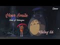 [Không lời] Your Smile - Obito ft. Hnhngan || Bản không lời chill ke Anime