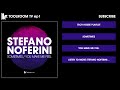 Official - Stefano Noferini 'You Make Me Feel' (Original Club Mix)