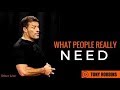 Tony Robbins: The 6 Human Needs
