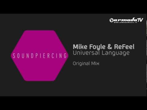 Mike Foyle & ReFeel - Universal Language (Original Mix)