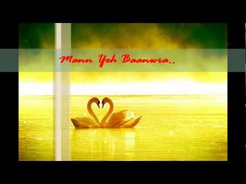 Mann Ye Baanwra
