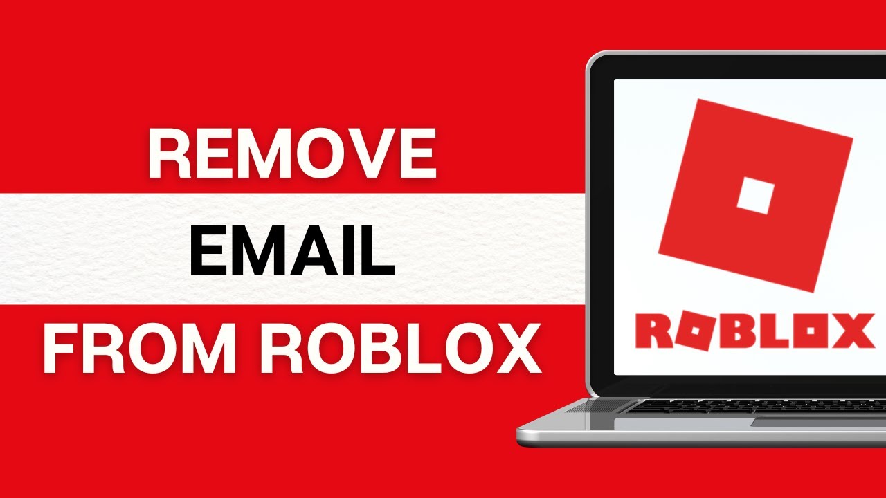 How to Remove Email from Roblox Account (2024) | Protect How to Remove Email from Roblox Account (2024) | Protect