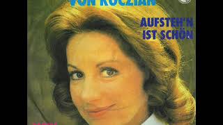 Watch Johanna Von Koczian Aufstehn Ist Schon video