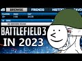 Battlefield 3 in 2024 is...Unplayable