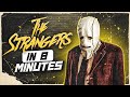 The Strangers (2008) in 8 Minutes