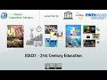 EDU21 - 21st Century Education (Course Description)
