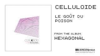Watch Celluloide Le Gout Du Poison video