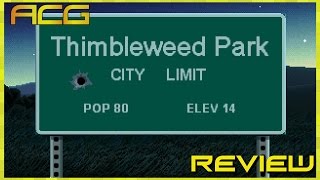 Thimbleweed Park Review "Buy, Wait for Sale, Rent, Never Touch?"