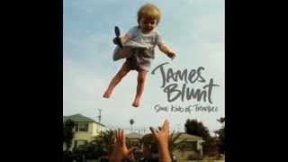Watch James Blunt Some Kind Of Trouble video