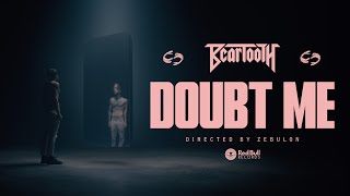 Watch Beartooth Doubt Me video