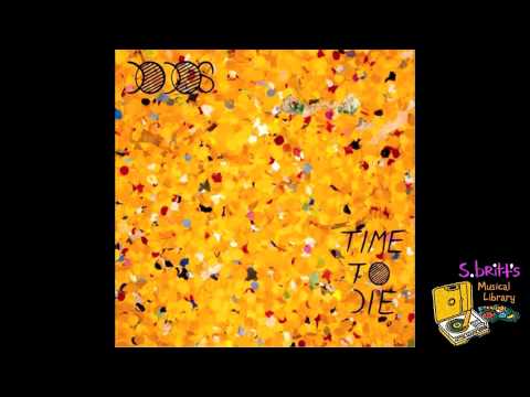 Time To Die Video