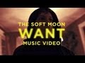The Soft Moon - Want (Official Music Video)