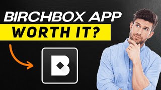 Birchbox App 2025 Review Beauty Box Worth It Or Just Hype?Pros & Cons
