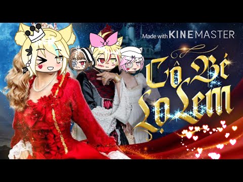 Nhạc chế : Cô bé lọ lem (DiDi) gacha life ( mô tả )