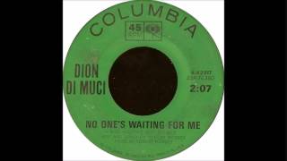 Watch Dion No Ones Waiting For Me video