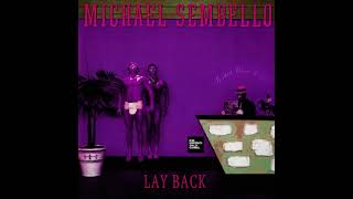 Watch Michael Sembello Lay Back video