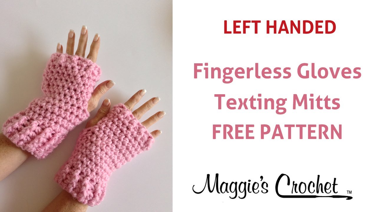 ... Texting Mitts Free Crochet Pattern - Left Handed Lesson - YouTube